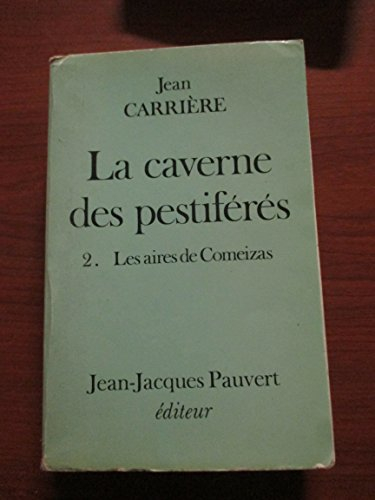 la caverne des pestiférés (i/lazare)