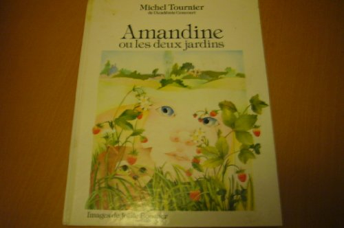 amandine ou les deux jardins