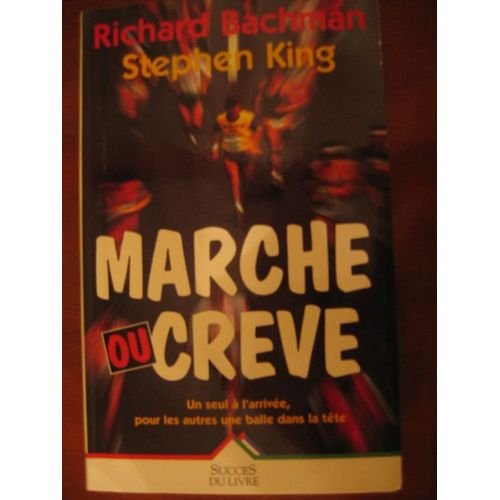 marche ou creve