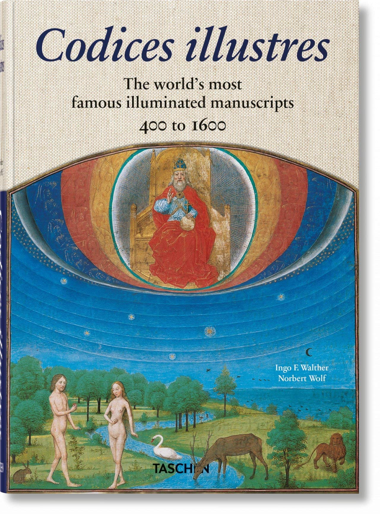Codices illustres : les plus beaux manuscrits enluminés du monde : 400 à 1600