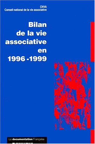 Bilan de la vie associative 1996-1999