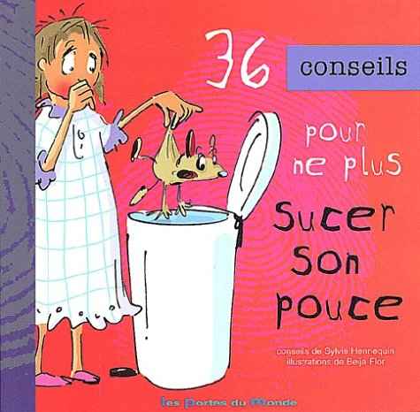 36 conseils pour ne plus sucer son pouce