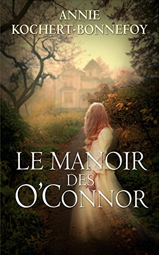 le manoir des o'connor