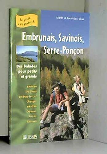 25 itinéraires Embrunais, Serre-Ponçon