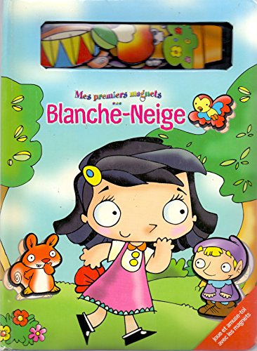mes premiers magnets: blanche-neige