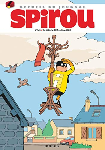 Recueil du journal de Spirou. Vol. 345. Du 10 février 2016 au 13 avril 2016