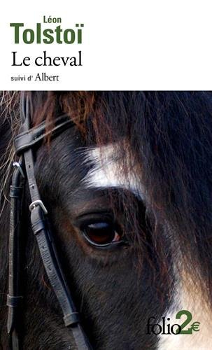 Le cheval. Albert