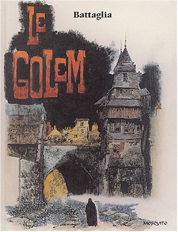 Contes et récits fantastiques. Vol. 2. Le Golem