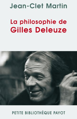 La philosophie de Gilles Deleuze