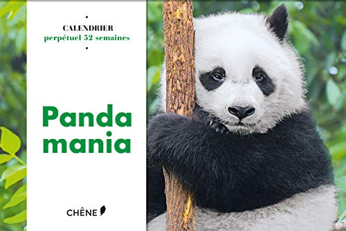 Panda mania : calendrier perpétuel 52 semaines