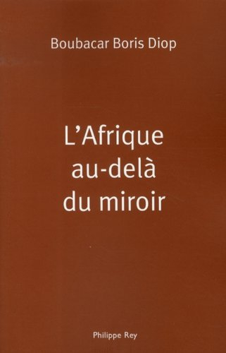L'Afrique au-delà du miroir