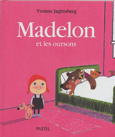 Madelon et les oursons