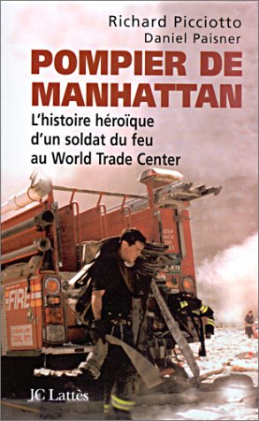 Pompier de Manhattan : l'histoire héroïque du commandant des pompiers de Manhattan