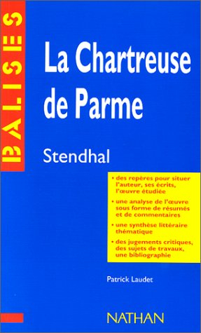 La chartreuse de Parme, Stendhal