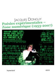 Poésies expérimentales, zone numérique (1953-2007)