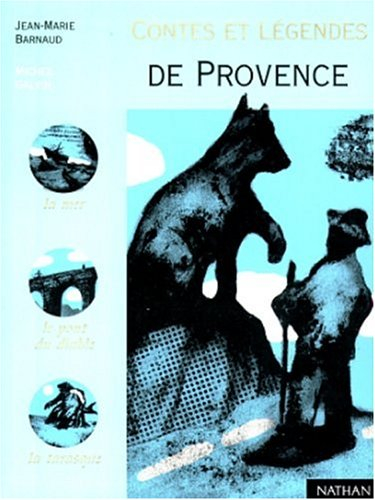 Contes et légendes de Provence