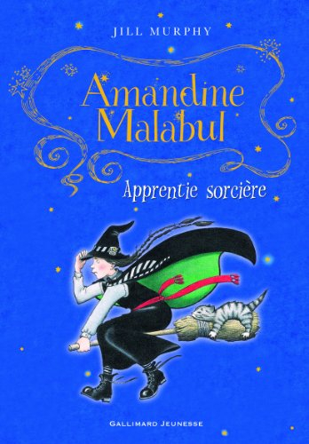 Amandine Malabul. Apprentie sorcière