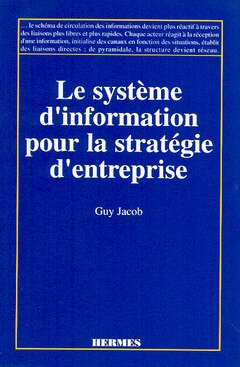 Le système d'information pour la stratégie d'entreprise
