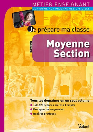 Je prépare ma classe : moyenne section