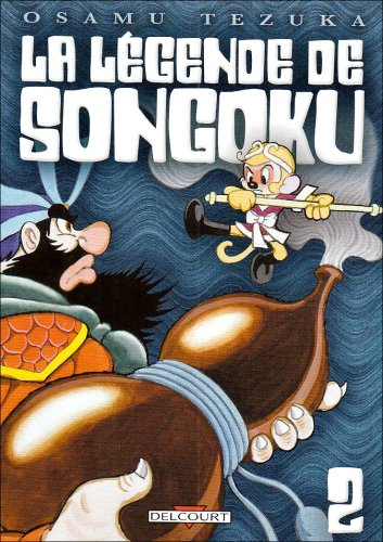 La légende de Songoku. Vol. 2