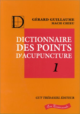 Dictionnaire des points d'acupuncture