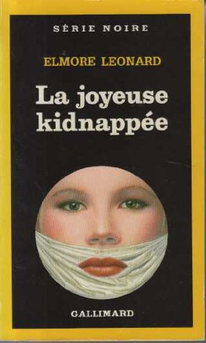 La joyeuse kidnappée