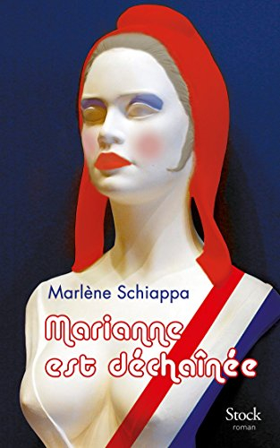 Marianne est déchaînée