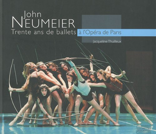 John Neumeier : trente ans de ballets à l'Opéra de Paris