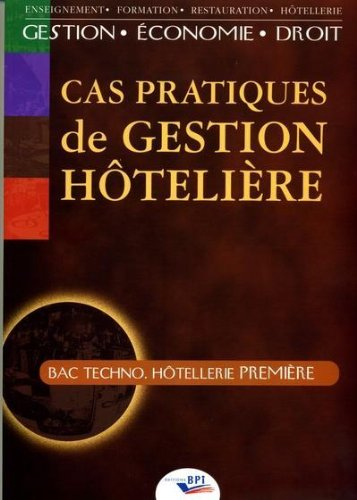 Cas pratiques de gestion hôtelière : bac techno 1re