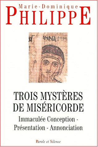 Trois mystères de miséricorde