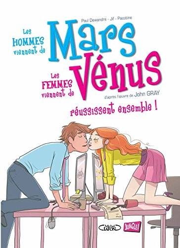 Les hommes viennent de Mars, les femmes viennent de Vénus. Vol. 3. Les hommes viennent de Mars, les 