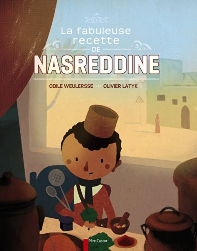 La fabuleuse recette de Nasreddine
