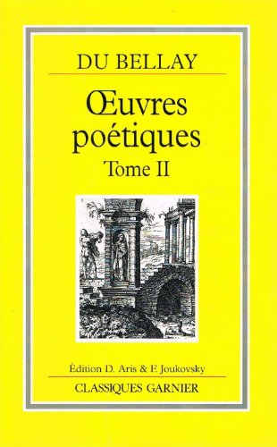 Oeuvres poétiques. Vol. 2. Recueils romains
