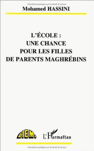 L'école, une chance pour les filles de parents maghrébins