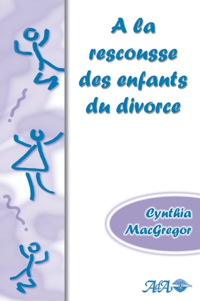 Le livre pour aider les enfants du divorce