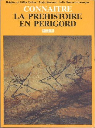Connaître la préhistoire en Périgord