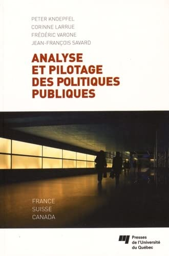 Analyse et pilotage des politiques publiques : France, Suisse, Canada