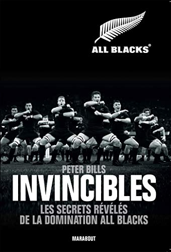Invincibles : les secrets révélés de la domination All Blacks