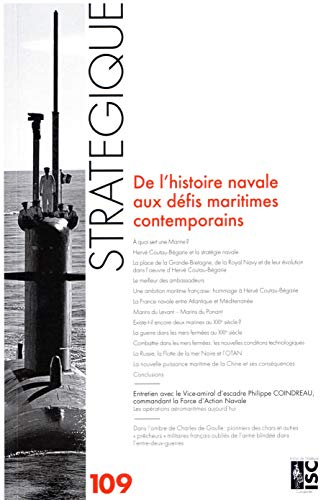 Revue Stratégique 109 - De l'histoire navale aux défis maritimes contemporains