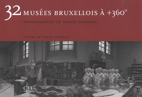 32 musées bruxellois à +360°