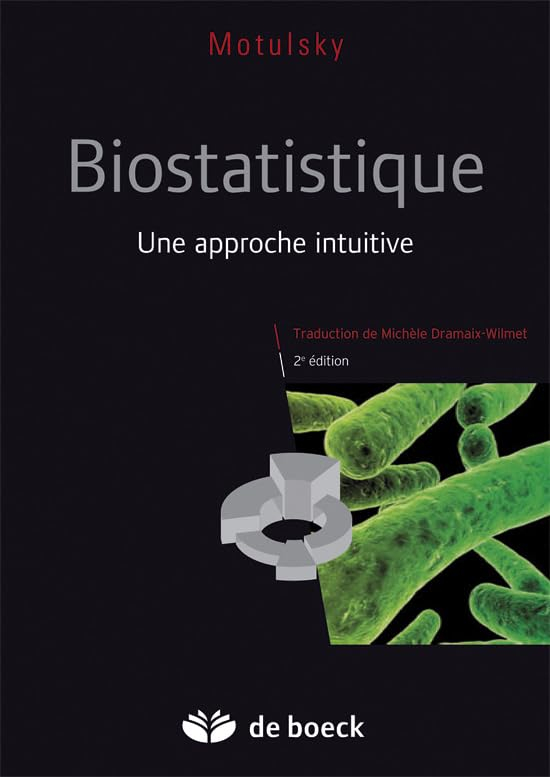 Biostatistique : une approche intuitive
