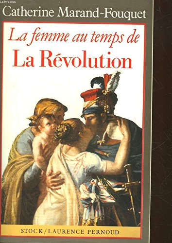 La Femme au temps de la Révolution