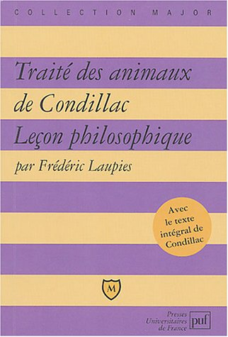 Traité des animaux d'Etienne Bonnot de Condillac : leçon philosophique
