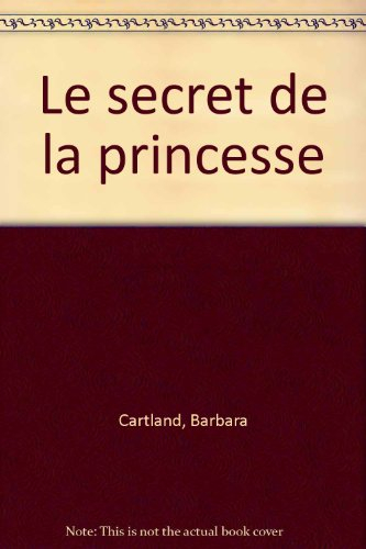 Le secret de la princesse