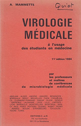virologie médicale : par les professeurs et maîtres de conférences de microbiologie médicale (À l'us