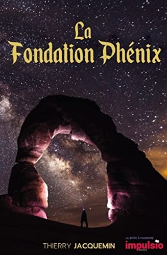 La fondation Phénix