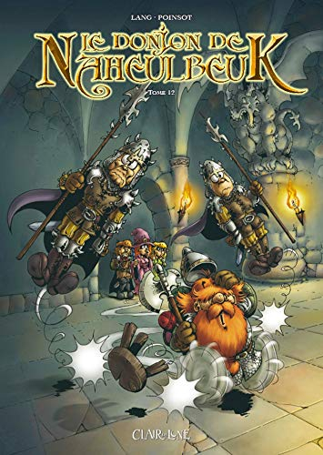 Le donjon de Naheulbeuk. Vol. 12. Quatrième saison, partie 3