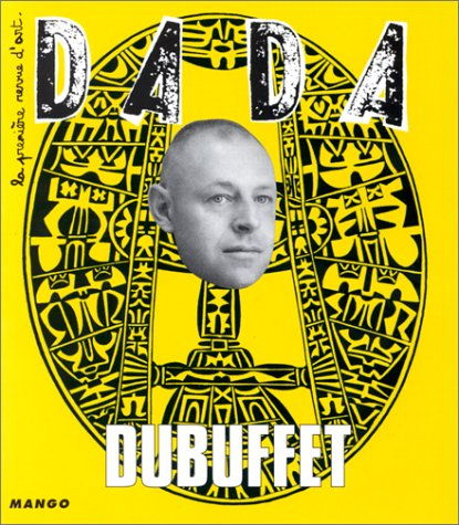 Dada, n° 76. Jean Dubuffet