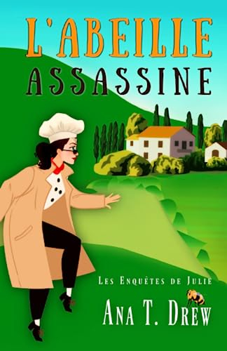 L'abeille assassine: un cosy mystery rebondissant et drôle