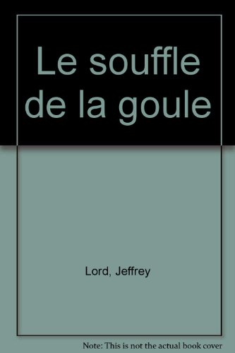 le souffle de la goule